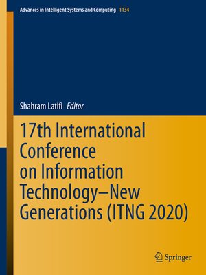 cover image of 17th International Conference on Information Technology–New Generations (ITNG 2020)